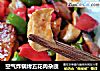 空气炸锅烤五花肉杂蔬的做法