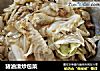 猪油渣炒包菜的做法