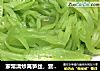 家常清炒莴笋丝，营养鲜香，清新爽脆，很有食欲。的做法