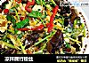 凉拌腐竹粉丝的做法