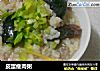 皮蛋瘦肉粥的做法