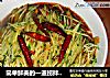 简单鲜美的一道捞拌菜------黄瓜拌榛蘑的做法