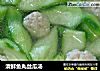清鲜鱼丸丝瓜汤的做法