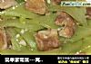 简单家常菜---莴笋炒肉的做法