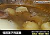 桂圆莲子鸡蛋羹的做法