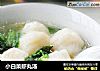 小白菜虾丸汤的做法