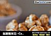焦糖爆米花--Caramel Popcorn的做法