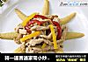 将一道普通家常小炒打造成节日宴客菜——玉米笋烩鸡柳的做法