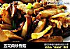 五花肉炒香菇的做法