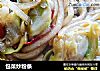 包菜炒粉条的做法