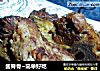 酱脊骨~简单好吃的做法