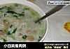 小白菜瘦肉粥的做法