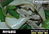 肉炒马腿菇的做法