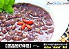 【甜品的好伴侣】——蜜豆的制作的做法