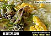 蚕豆花鸡蛋粥的做法