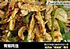 青椒肉丝的做法