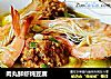 肉丸鲜虾炖豆腐的做法