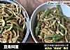 豆角焖面的做法