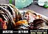 油而不腻——豆干蒸肉的做法