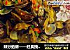 辣炒蛤蜊——经典挑蛤蜊、炒蛤蜊方法的做法