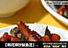 【韩式辣炒鱿鱼足】饭遭殃喽！的做法