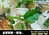 全家都爱---鲫鱼豆腐汤的做法