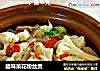 腊味菜花粉丝煲的做法