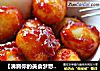 【沸腾你的美食梦想】糖醋鹌鹑蛋的做法