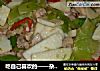 吃自己喜欢的——杂蔬炒鸡肉的做法