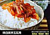 辣白菜炒五花肉的做法