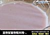 豆香紫薯香糯米糊---焙乐格格的早餐（一）的做法