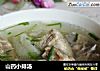 山药小排汤的做法