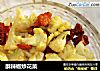 酥辣椒炒花菜的做法