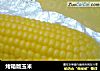 烤箱版玉米的做法