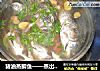 猪油蒸鲫鱼——蒸出来的营养（增强抵抗力与补钙）的做法