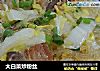 大白菜炒粉丝的做法
