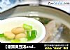 【猪蹄黄豆汤and红烧猪蹄】一举两得的美味的做法