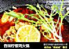 香辣柠檬鸡火锅的做法