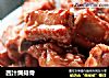 西汁焗排骨的做法