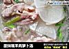 酸辣刷羊肉萝卜汤的做法