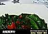剁椒莴笋叶的做法