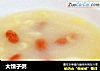 大馇子粥的做法