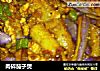 肉碎茄子煲的做法