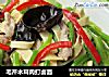 毛芹木耳肉打卤面的做法