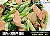 腊肉火腿肠炒白菜的做法