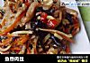 鱼香肉丝的做法